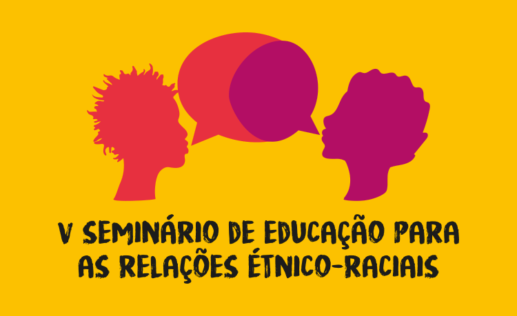cartaz do 5 º seminário de educação para as relações étnicos-raciais do IFG 